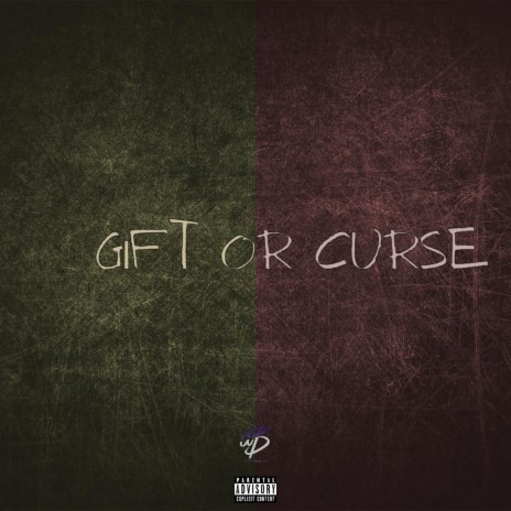 Gift Or Curse | Boomplay Music