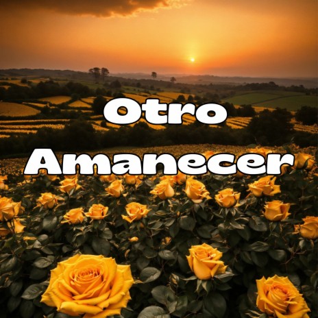 Otro Amanecer (En Vivo) ft. Julio Miguel | Boomplay Music