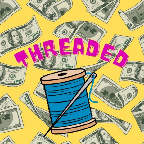 THREADED | Boomplay Music