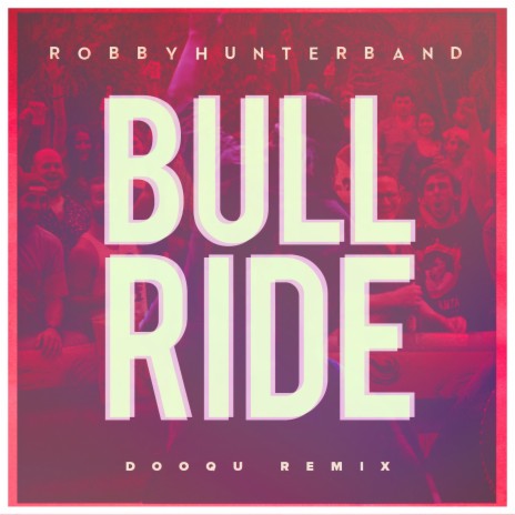 Bull Ride (Dooqu Remix) | Boomplay Music