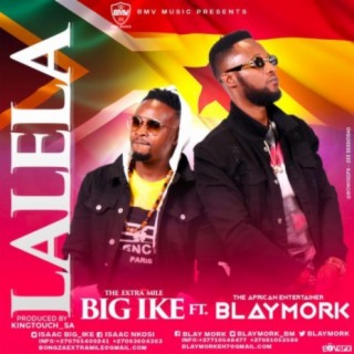 Lalela feat(blay Mork)