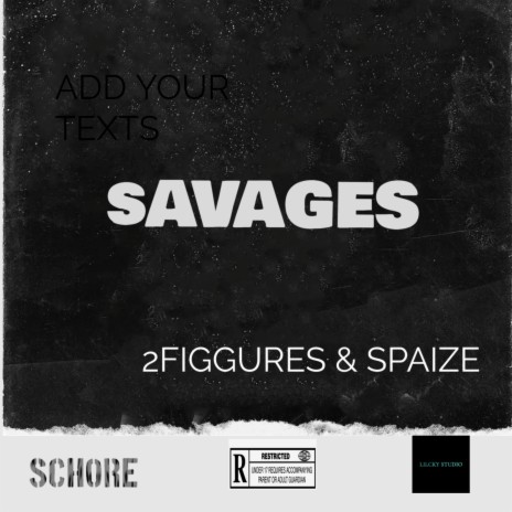 Savages ft. Spaize | Boomplay Music