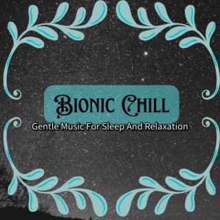 Gentle Music for Sleep and Relaxation