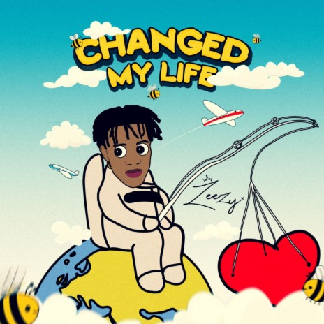 Changed My Life | Boomplay Music