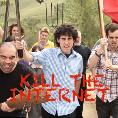 Kill the Internet | Boomplay Music