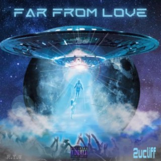 Far From Love ep