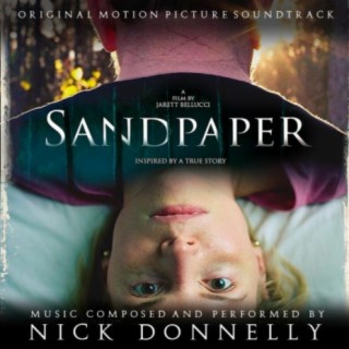Sandpaper (Original Motion Picture Soundtrack)