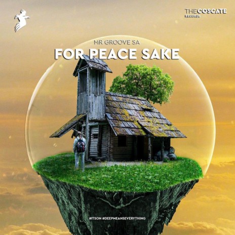 For Peace's Sake | Boomplay Music