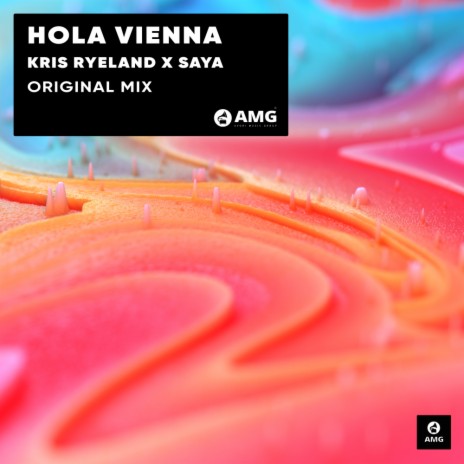 Hola Vienna (Extended Mix) ft. Saya
