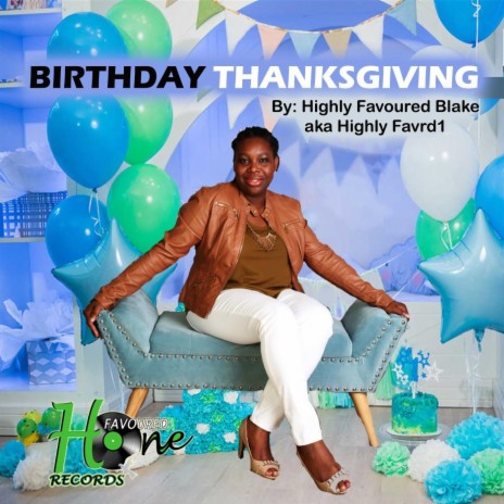 Birthday Thanksgiving | Boomplay Music