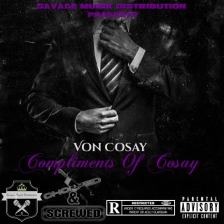 Compliments Of Cosay (Slowed & Chopped)