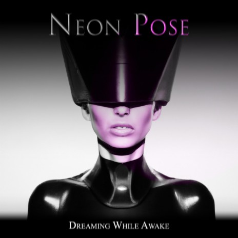 Neon Pose | Boomplay Music