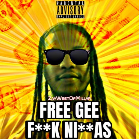 Free Gee Fuck Niggas | Boomplay Music