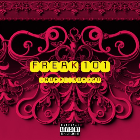 Freak 101 | Boomplay Music
