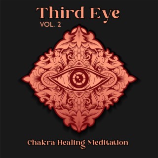 Third Eye Vol. 2: Chakra Healing Meditation, Solfeggio Frequencies 144 Hz, Visualization, Spiritual Opening, 7 Layers Activation, Tibetan Music