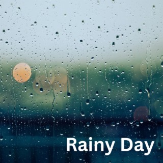 Rainy Day (Remastered)