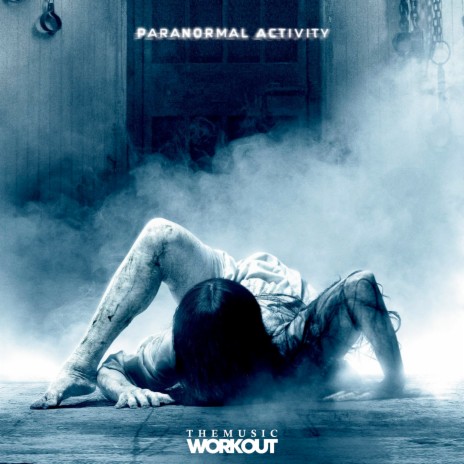 Paranormal Activity (Extended) | Boomplay Music