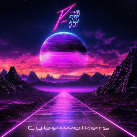 Cyberwalkers | Boomplay Music