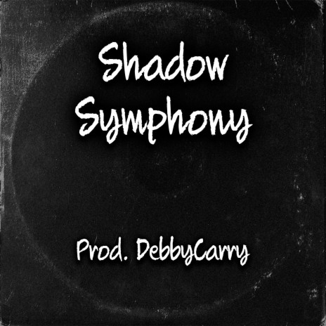 Shadow Symphony | Boomplay Music