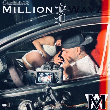 Million Wayz | Boomplay Music
