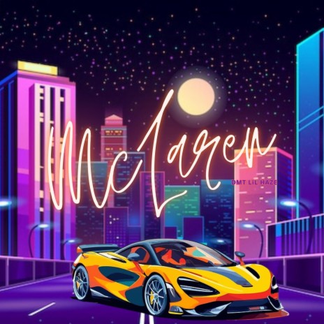 MCLAREN | Boomplay Music