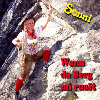 Wann da Berg mi ruaft (Radio Mix)