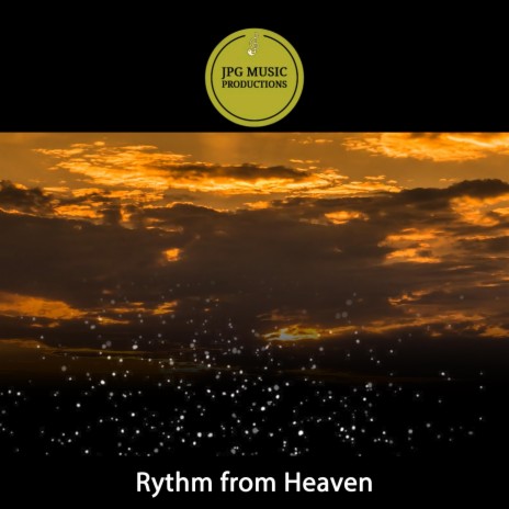 Rythm from Heaven | Boomplay Music
