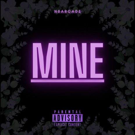 MINE | Boomplay Music