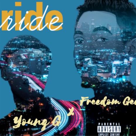RIDE ft. Freedom Gee | Boomplay Music