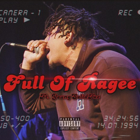 Full Of Ragee ft. YoungSolidTae | Boomplay Music