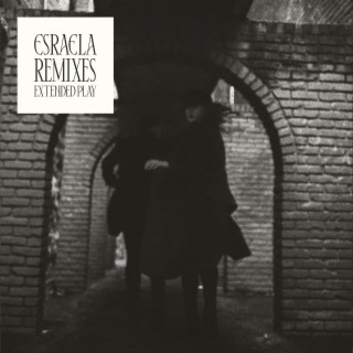 Esraela Remixes EP