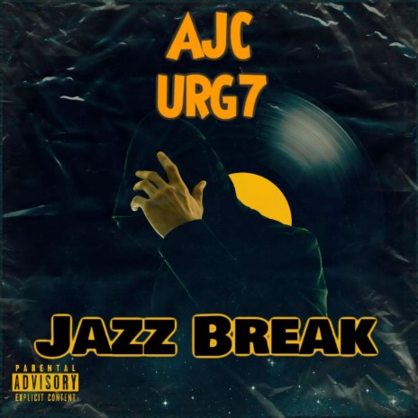 Jazz Break ft. URG7 | Boomplay Music