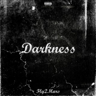 Darkness