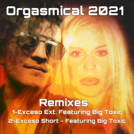 Exceso Short Orgasmical Angie B (feat. Big Toxic) | Boomplay Music