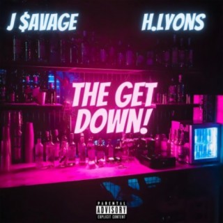 The Get Down (feat. H. Lyons)