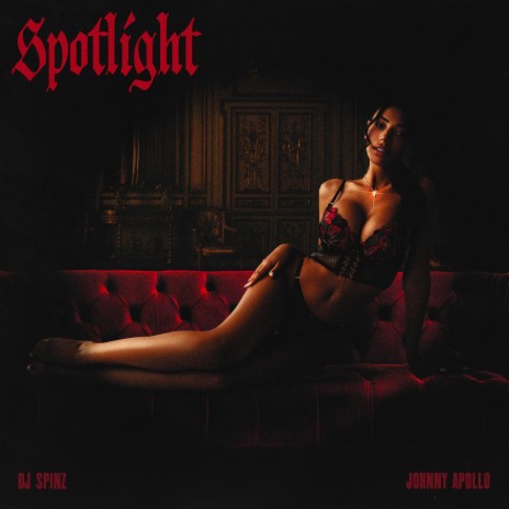 Spotlight ft. Johnny Apollo | Boomplay Music