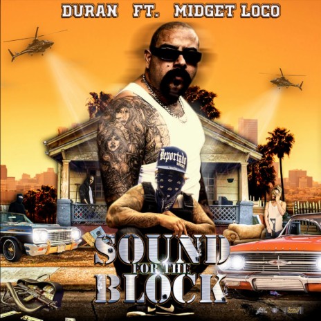 Sound for the Block ft. Midget Loco | Boomplay Music