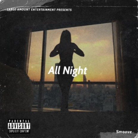 All Night | Boomplay Music