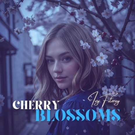 Cherry Blossoms | Boomplay Music