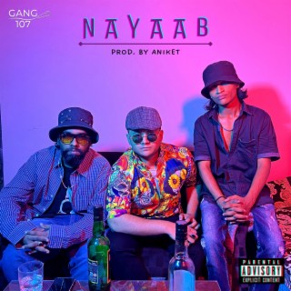 Nayaab ft. Danger Jr., Anas Ansari & Aniket lyrics | Boomplay Music