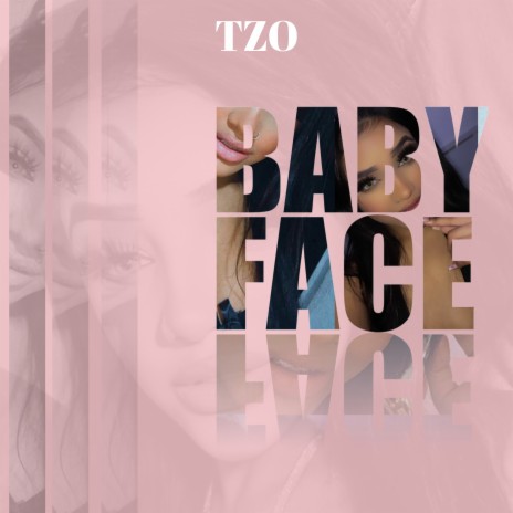 Baby Face | Boomplay Music