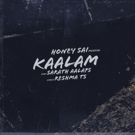 Kaalam ft. Sarath Aalaps | Boomplay Music