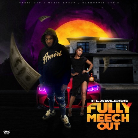 FULLY MEECH OUT | Boomplay Music