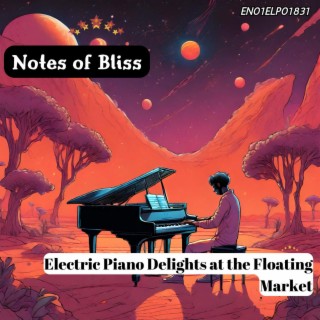 Notes of Bliss: Electric Piano Delights at the Floating Market