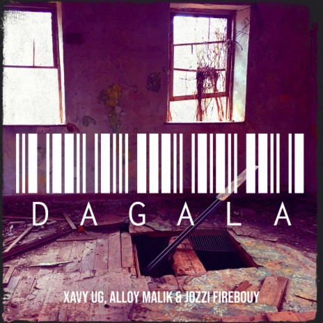 Dagala ft. Alloy malik & Jozzi Firebouy | Boomplay Music