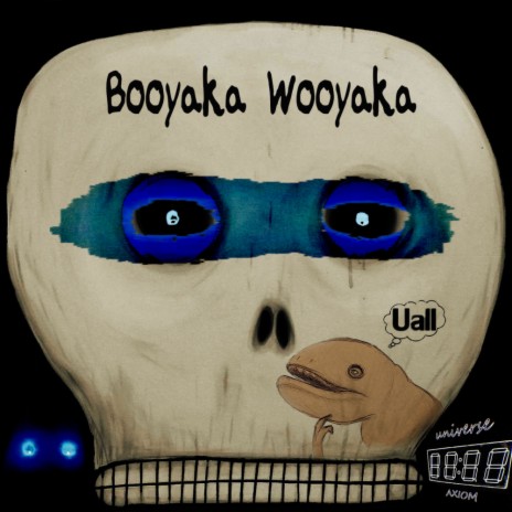 Booyaka Wooyaka (Original Mix) | Boomplay Music