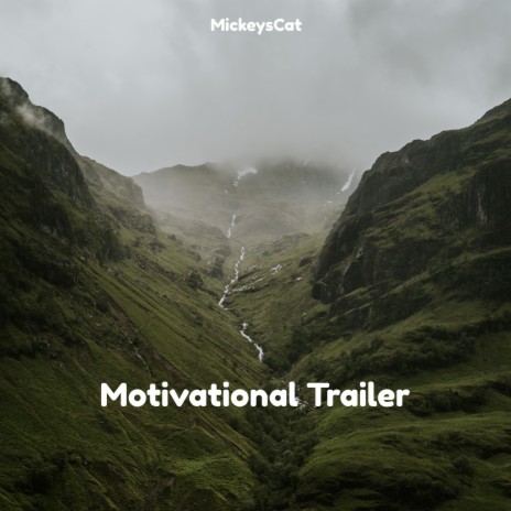 Motivational Trailer | Boomplay Music