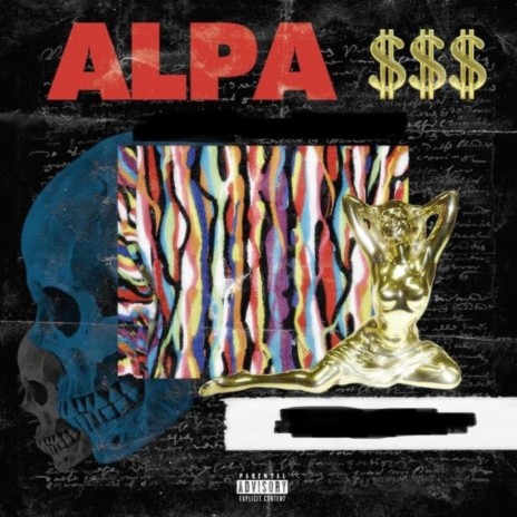 Alpa $$$ ft. Idontknowjeffery | Boomplay Music