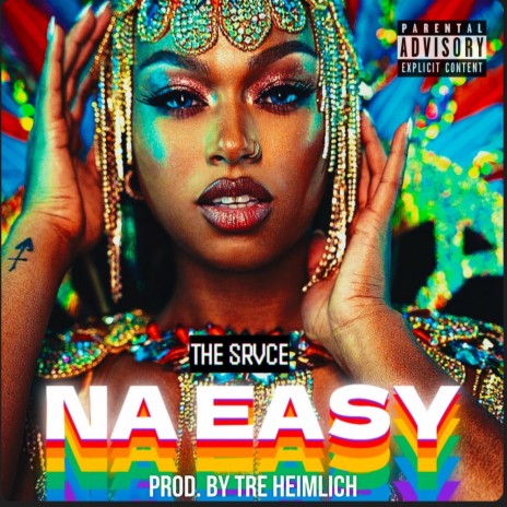 Na Easy ft. THE SRVCE | Boomplay Music