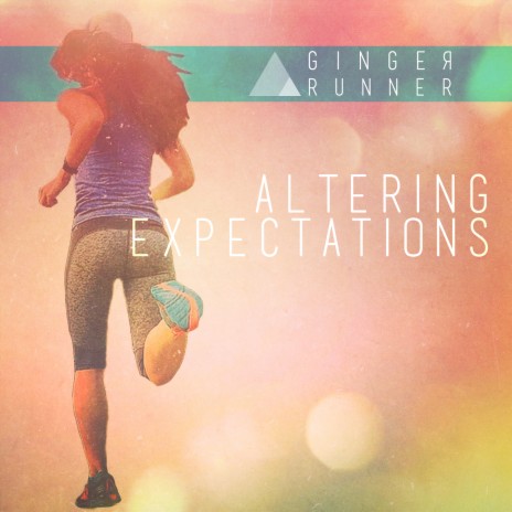 Altering Expectations | Boomplay Music